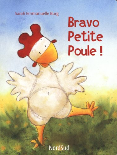 Bravo, Petite Poule !