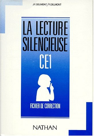 La lecture silencieuse CE1 : fichier de correction