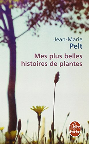 Mes plus belles histoires de plantes