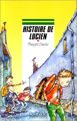 Histoire de Lucien