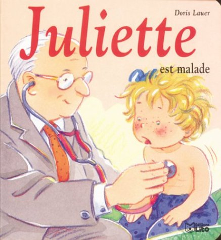 Juliette est malade