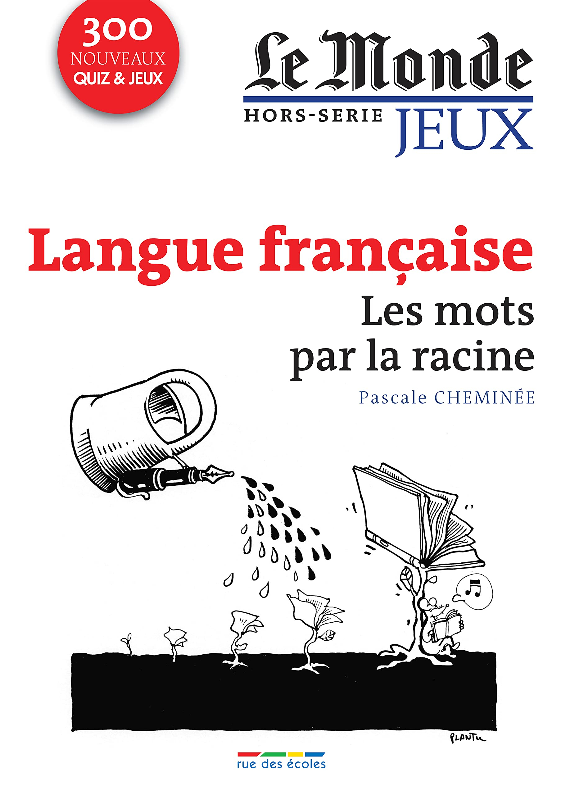 Langue française : les mots par la racine