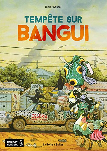 Tempête sur Bangui. Vol. 1