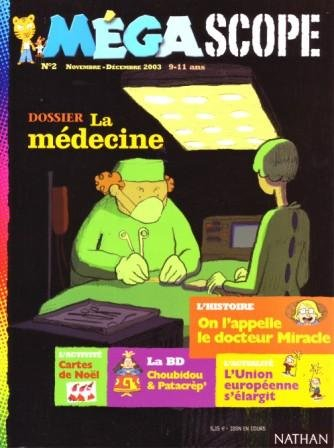 la médecine - mégascope - novembre.décembre 2003