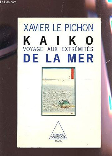 Kaïko : voyage aux extrémités de la mer