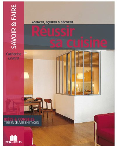 Réussir sa cuisine