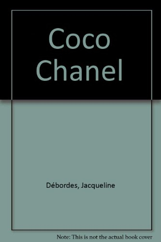 Coco Chanel : la grande mademoiselle en Auvergne et en Bourbonnais