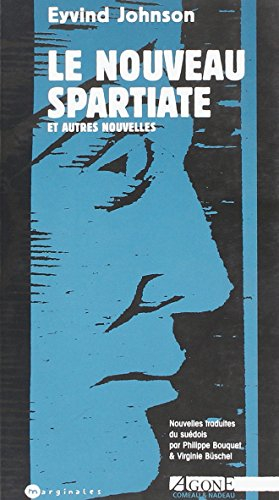 Le nouveau Spartiate : et autres nouvelles