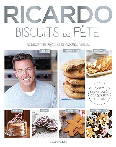 Nos meilleurs biscuits : moelleux, chocolatés, craquants, sablés, à décorer