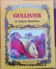 Gulliver et autres histoires
