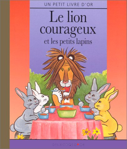 Le lion courageux et les petits lapins