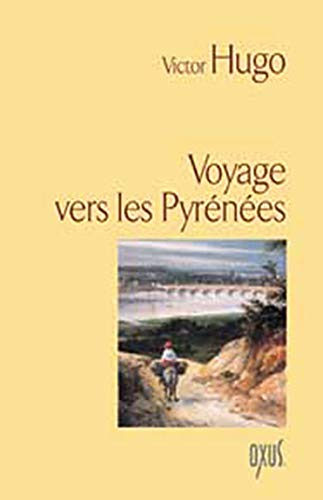 Voyage vers les Pyrénées