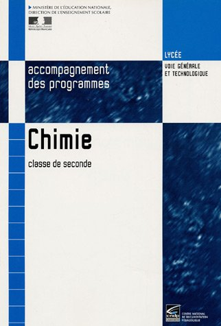 Chimie, classe de seconde : document d'accompagnement