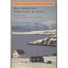 Préparatifs de fuite : et autres nouvelles