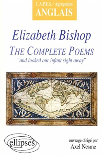 The complete poems : Elisabeth Bishop