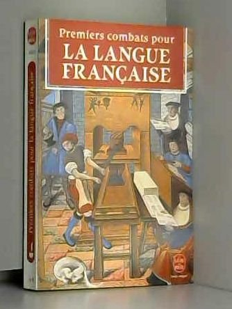 Premiers combats pour la langue française