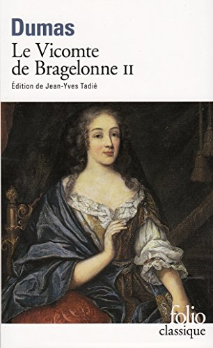 Le vicomte de Bragelonne. Vol. 2
