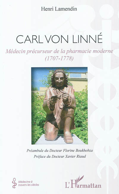 Carl von Linné : médecin précurseur de la pharmacie moderne (1707-1778)