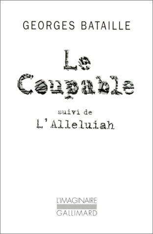 Le coupable. Alleluiah. L'Alleluiah : somme athéologique II