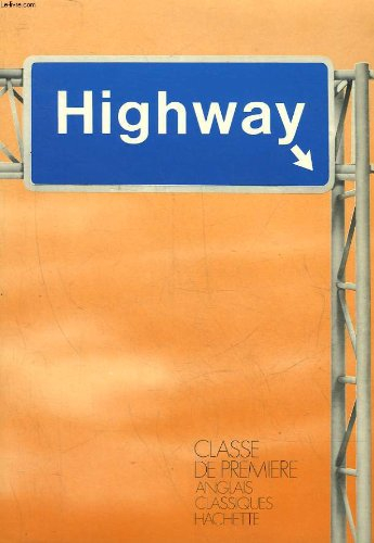Highway : classe de 1re