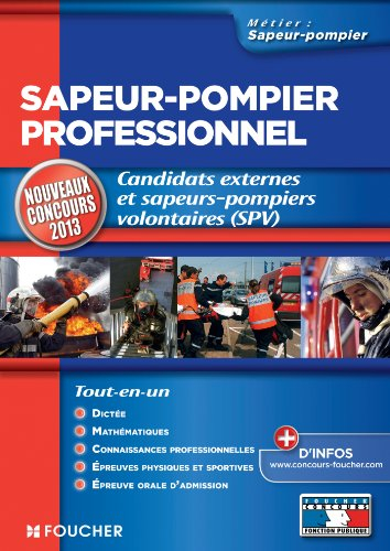 Sapeur-pompier professionnel : candidats externes et sapeurs-pompiers volontaires, SPV : concours 20