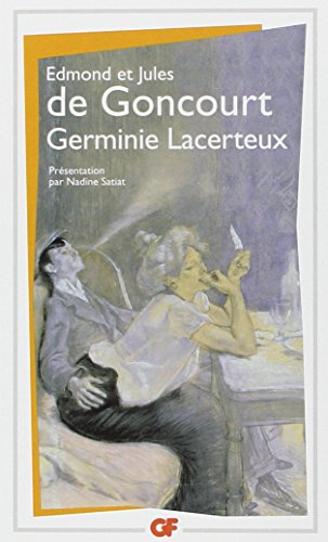 Germinie Lacerteux - Edmond de Goncourt, Jules de Goncourt