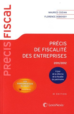 Précis de fiscalité des entreprises 2011-2012