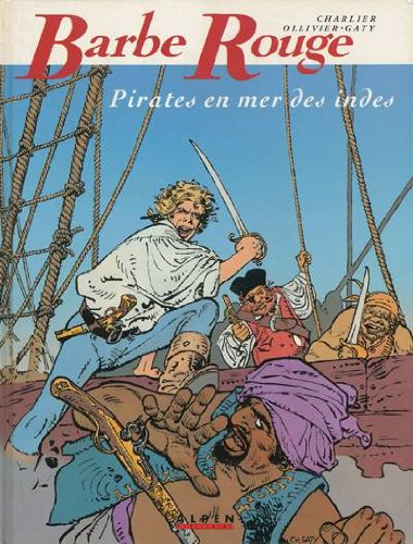Barbe-Rouge. Vol. 24. Pirates en mer des Indes