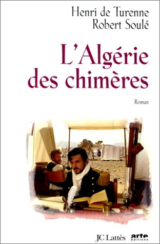 L'Algérie des chimères