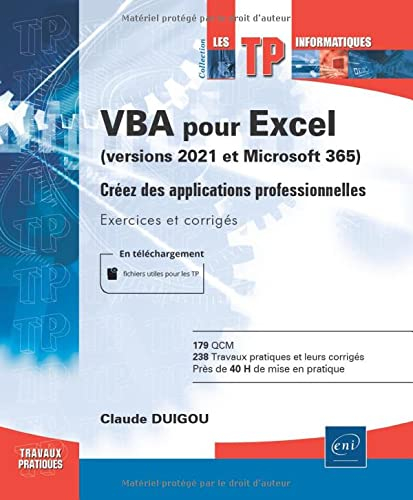 VBA pour Excel (versions 2021 et Microsoft 365) : créez des applications professionnelles : exercice