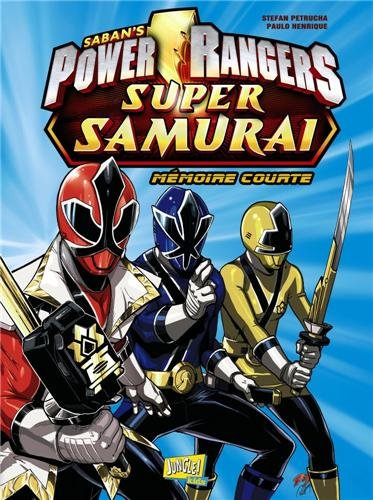 Saban's Power Rangers : super samurai. Vol. 1. Mémoire courte