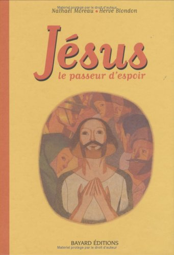 Jésus, le passeur d'espoir