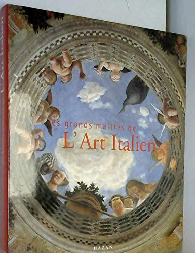 Les grands maîtres de l'art italien