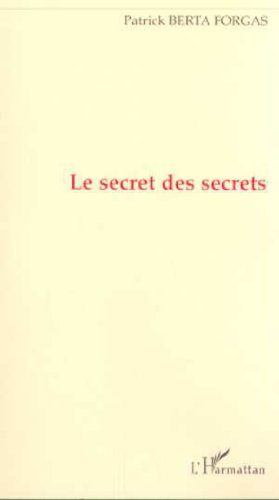 Le secret des secrets