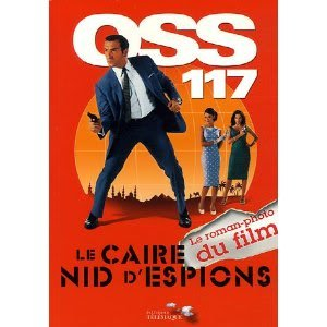 OSS 117 : Le Caire, nid d'espions : le roman-photo du film