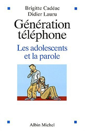 Génération téléphone : les adolescents et la parole