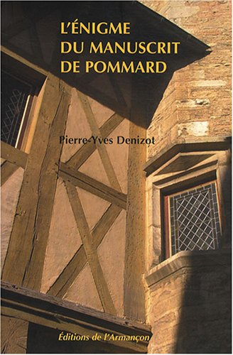 L'énigme du manuscrit de Pommard
