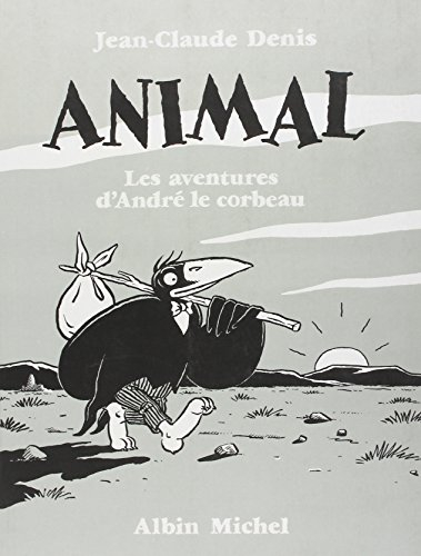 Animal : les aventures d'André le corbeau