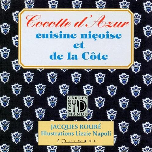 Cocotte d'Azur : cuisine niçoise et de la côte