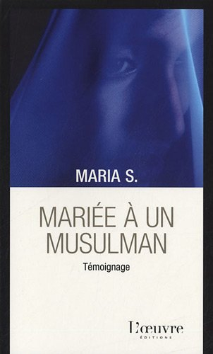 Mariée à un musulman : témoignage
