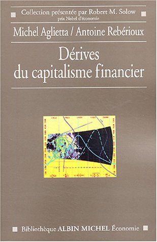 Dérives du capitalisme financier