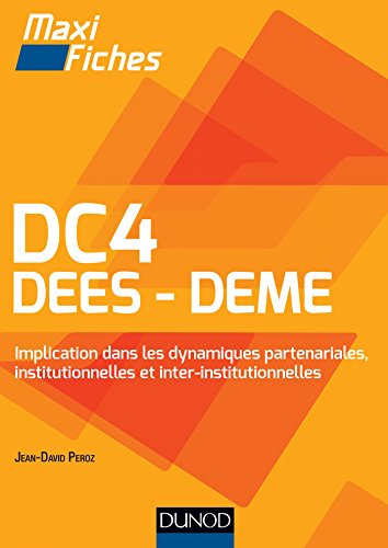 DC4 DEES-DEME : Implication dans les dynamiques partenariales, institutionnelles et inter-institutio