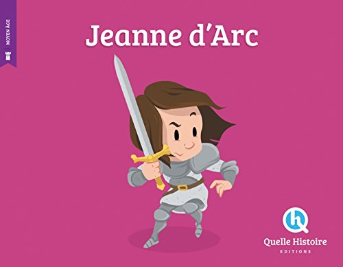 Jeanne d'Arc - Albin Quéru, Romain Jubert