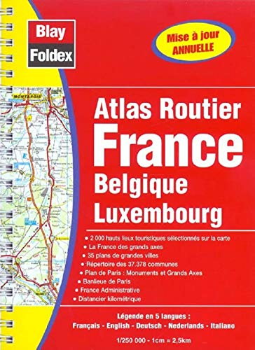 Atlas routiers : France - Belgique - Luxembourg (légende en 5 langues)