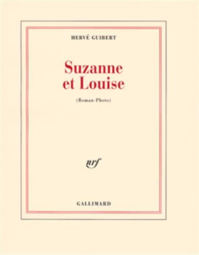 Suzanne et Louise : roman-photo