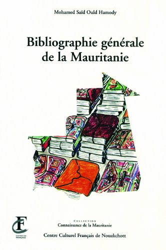 Bibliographie générale de la Mauritanie