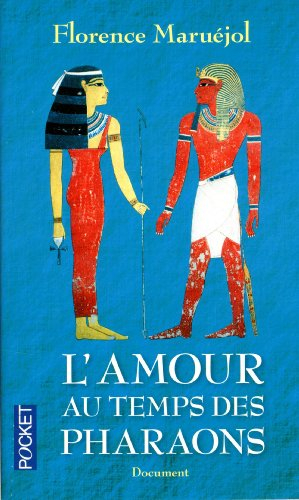 L'amour au temps des pharaons