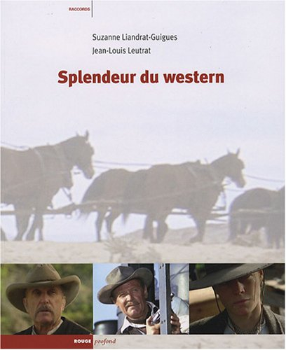 Splendeur du western