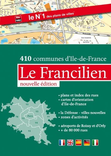 Le Francilien : 410 communes d'Ile-de-France