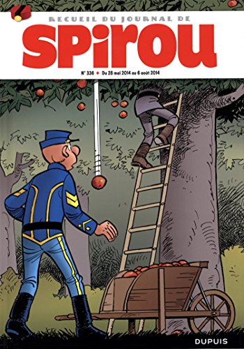 Recueil du journal de Spirou. Vol. 336. Du 28 mai 2014  au 6 août 2014